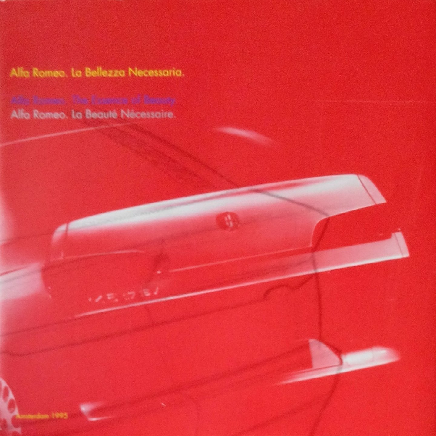 Felicioli, Riccardo P. [ isbn 9788879600747 ]   inv 3115 - Alfa Romeo  . La Bellezzo Necessaria  . Alfa Romeo  The Essence of Beauty  . Alfa Romeo  . La Beaute Necessaire. )