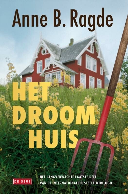 Anne B. Ragde - Het droomhuis