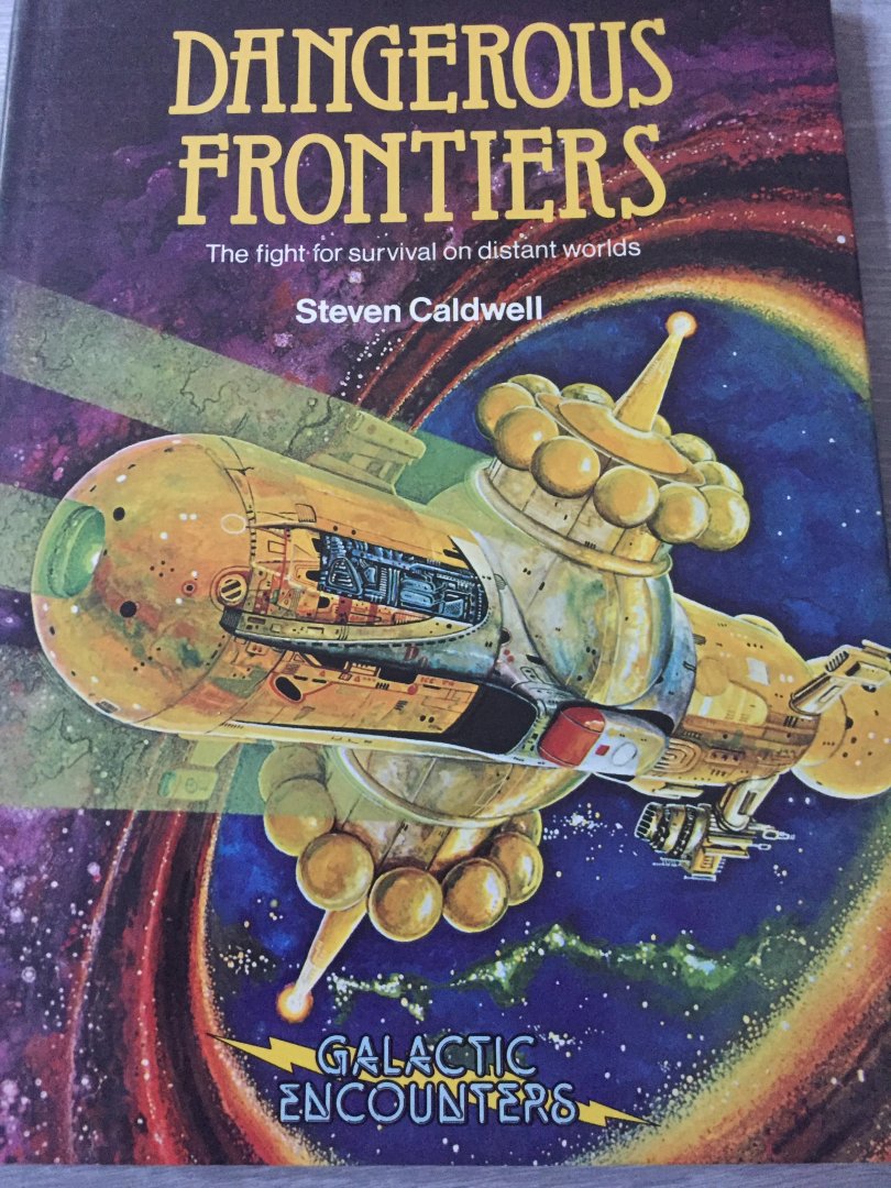 Stevan Caldwell - Dangerous Frontiers