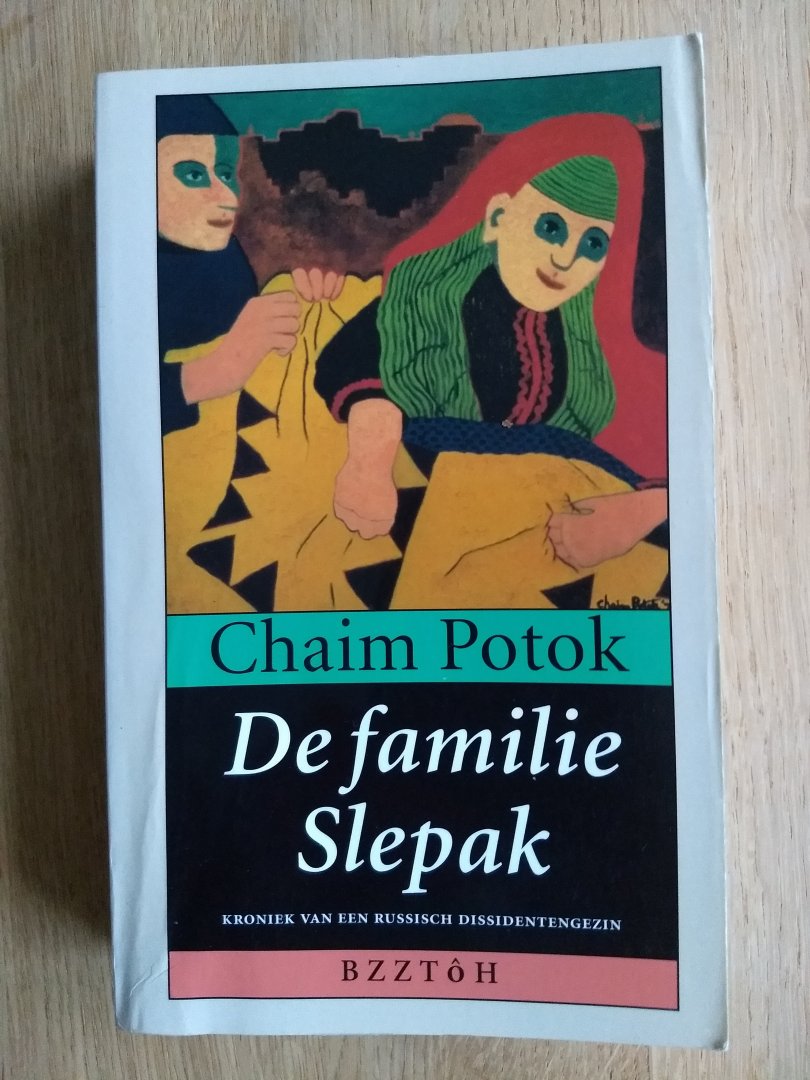 Potok, C. - DE FAMILIE SLEPAK
