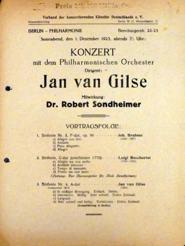 Berlin: - [Programmzettel] Sonnabend, den 1. Dezember 1923. Philharmonie. Konzert mit dem  Philharmonischen Orchester. Dirigent: Jan van Gilse. Mitwirkung: Robert Sondheimer.