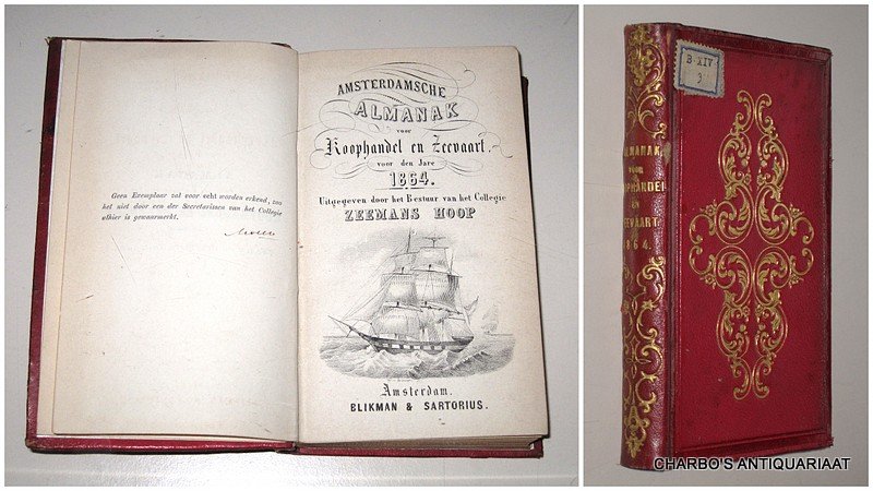 COLLEGIE ZEEMANSHOOP, - Amsterdamsche almanak voor koophandel en zeevaart voor den jare 1864. Uitgegeven door het bestuur van het College Zeemans Hoop.