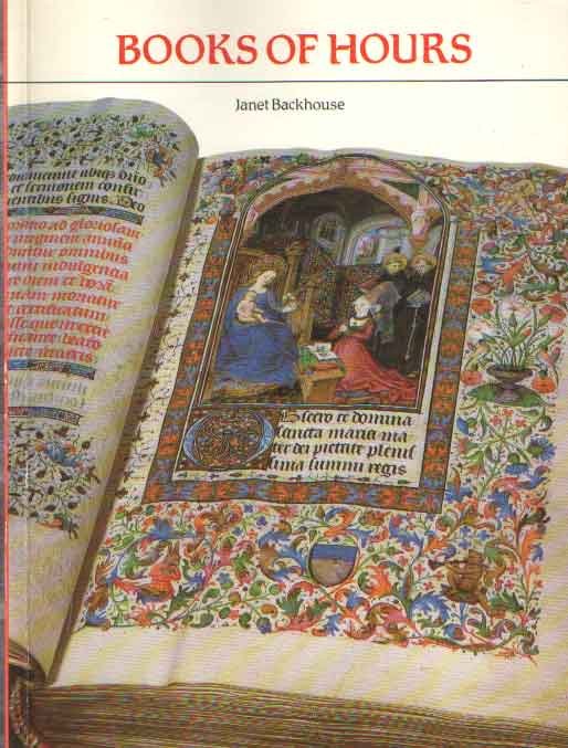 Backhouse, Janet - Books of Hours