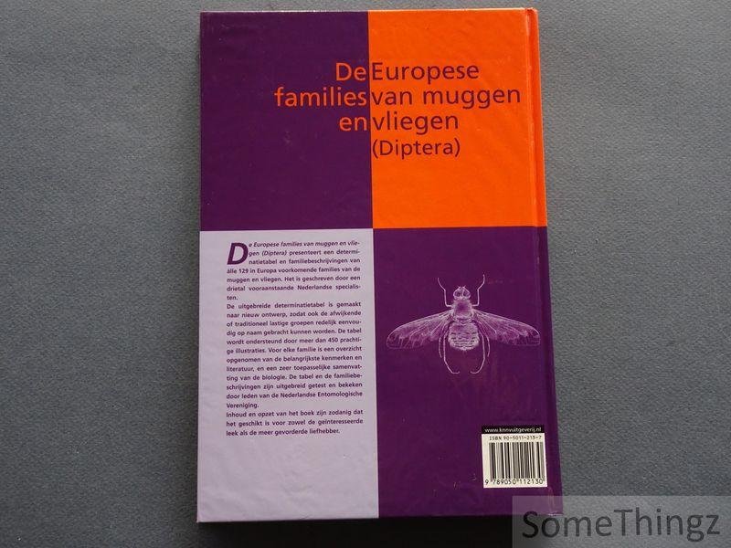 P. Oosterbroek, Hanneke de Jong, L. Sijstermans. - De Europese families van muggen en vliegen (Diptera) : determinatie, diagnose en biologie.