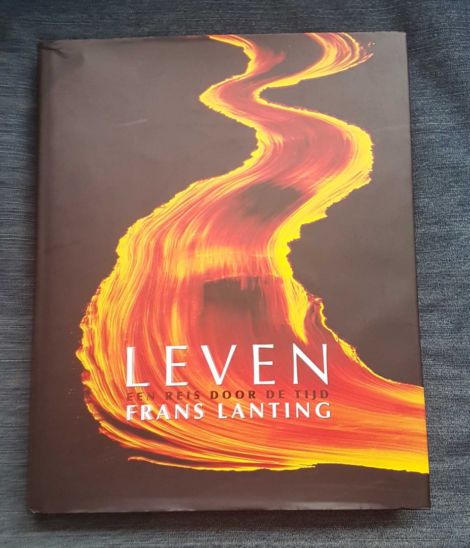 Lanting, Frans - Leven - Een reis door de tijd