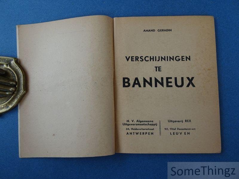Géradin, Amand. - Verschijningen te Banneux.