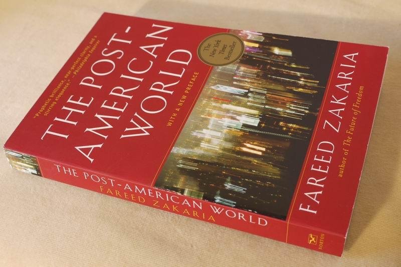 Zakaria F. - The post-American world
