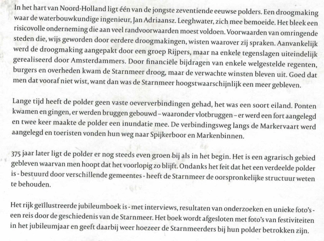 Beets Dick/ Ney-hoek Cora/ Hoek Fred - zonder meer een mooie polder 375 jaar Starnmeer