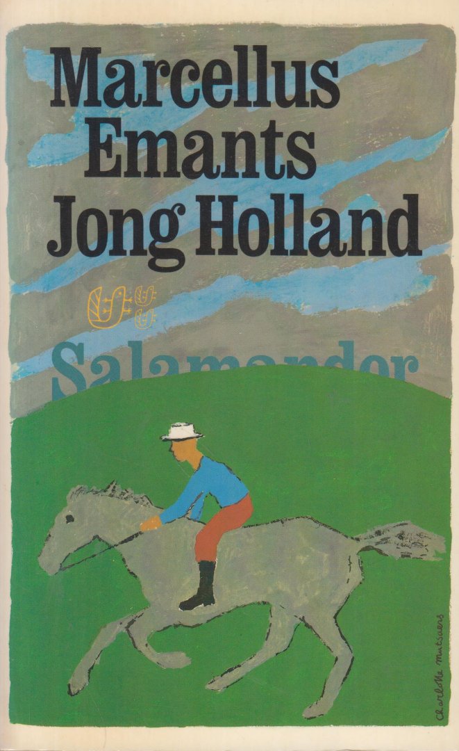 Emants (Voorburg, 12 augustus 1848 - Baden (Zwitserland), 14 oktober 1923), Marcelius - Jong Holland - Oorspronkelijke roman - Wel de eerste realistische roman in het Nederlands genoemd. Met een nawoord van Ton Anbeek.