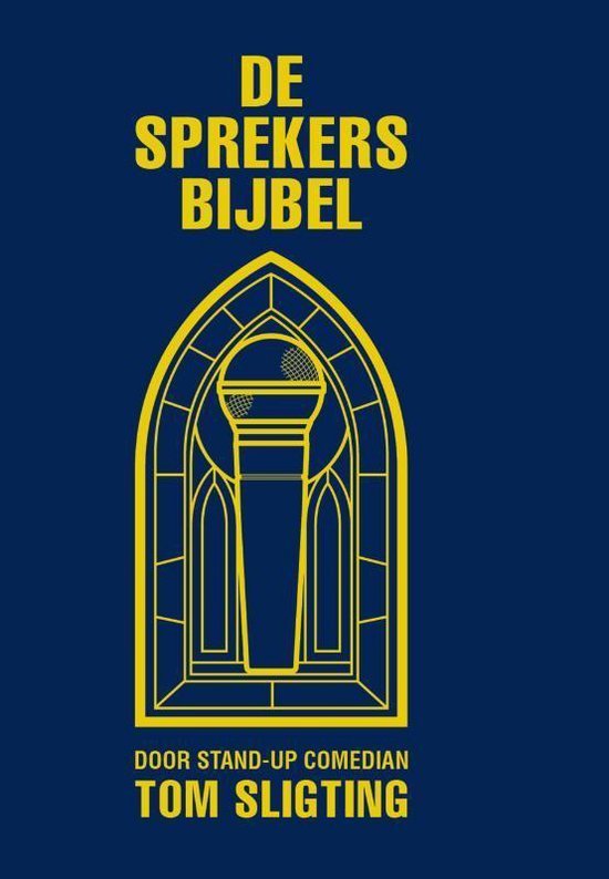 Sligting, Tom - De sprekersbijbel