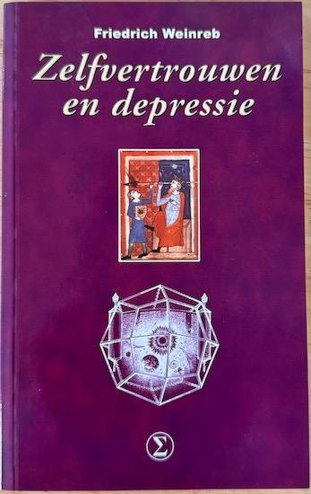 Weinreb, Friedrich - ZELFVERTROUWEN EN DEPRESSIE.