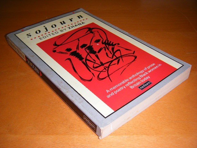 Zhana (red.) - Sojourn, A memorable anthology of prose and poetry reflecting Black women in Britain today
