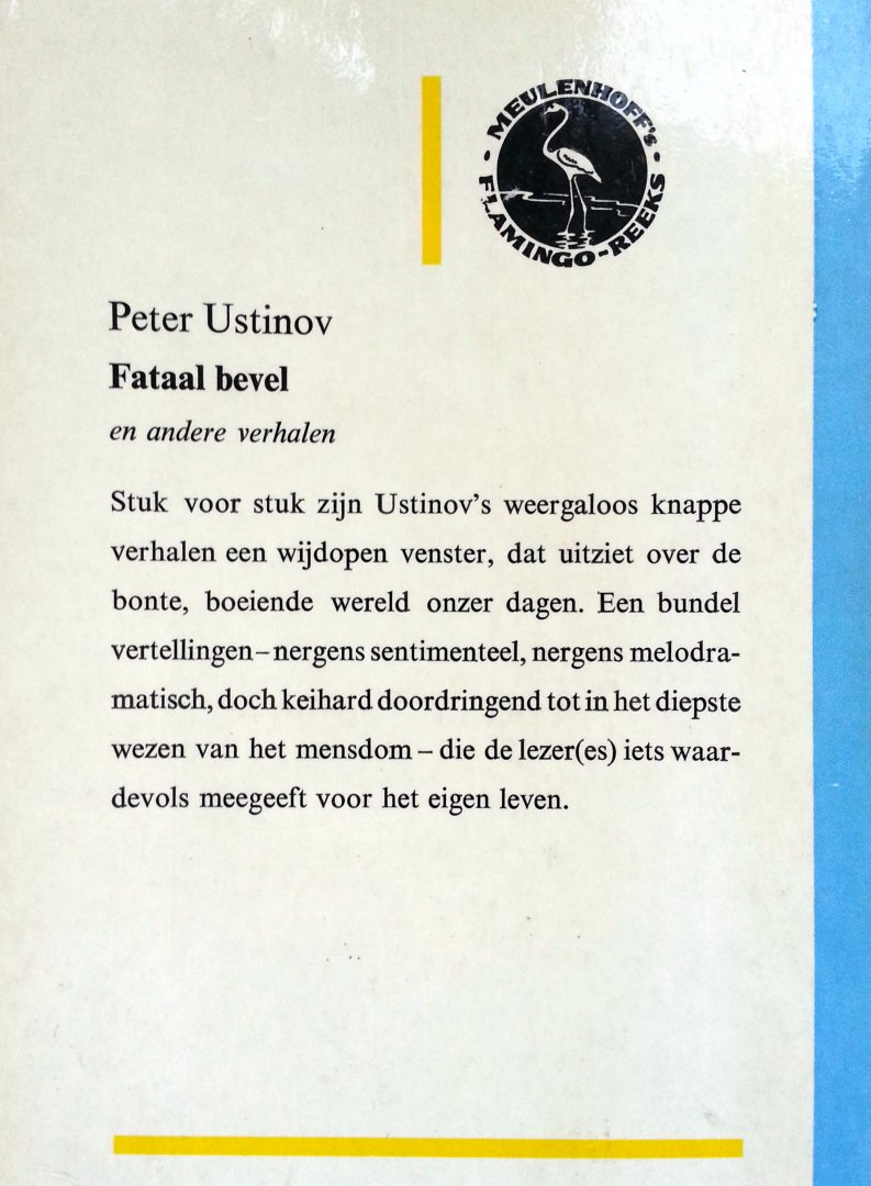 Ustinov, Peter - Fataal bevel (Meulenhoff's Flamingoreeks 47)