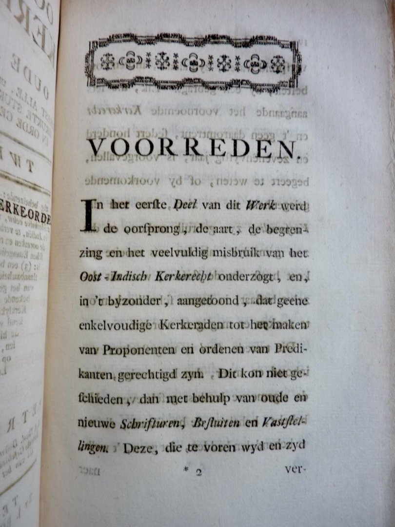Petrus Hofstede. Ex Bibl. Lion Cachet. - Oost-Indische Kerkzaken, zoo Oude als Nieuwe. Meest alle, uit oorspronglyke en ongedrukte stukken by een verzameld, in orde gebragt, en beredeneerd.