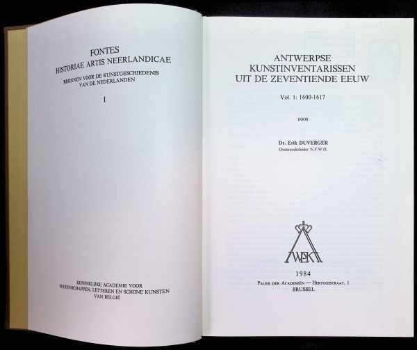 dr. Erik Duverger - Antwerpse kunstinventarissen uit de zeventiende eeuw vol: 1 - 14  compleet
