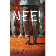 Mous, Mirjam - Nee! (hardcover)