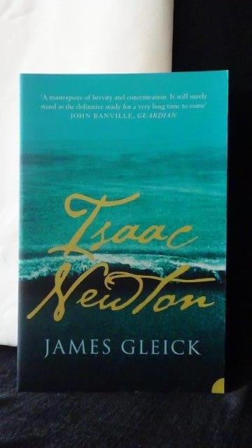 Gleick, James, - Isaac Newton.