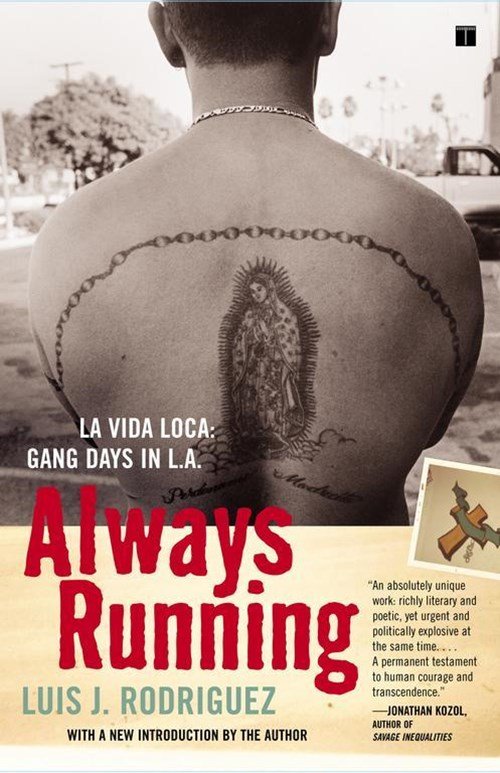 Luis J. Rodriguez - Always Running