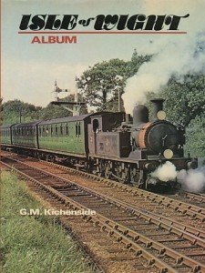 Kichenside, G.M. - Isle of Wight. Album. Railways