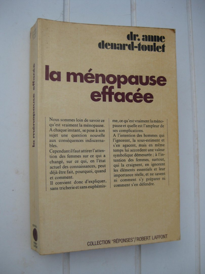 Denard-Toulet, Dr. Anne - La ménopauze effacée.