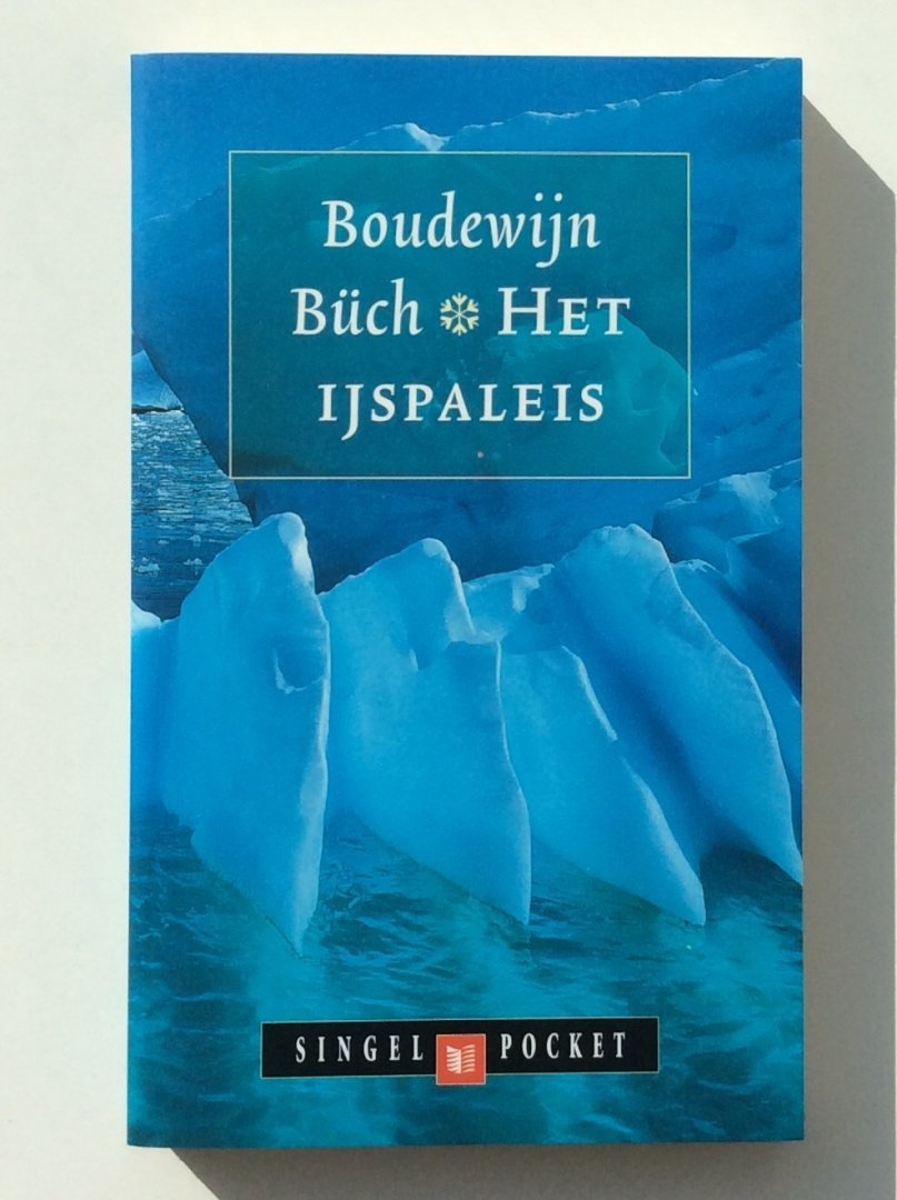 Boudewijn Büch - Eilanden, derde deel: Het  ijspaleis