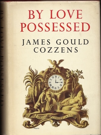 Cozzens, James Gould - By love possessed