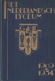 Casimir, R. - Het Nederlandsch Lyceum van 1909 tot 1934