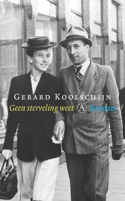 Gerard Koolschijn - Geen sterveling weet