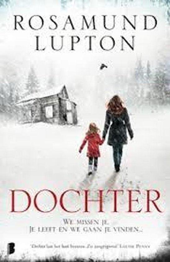 Rosamund Lupton - Dochter