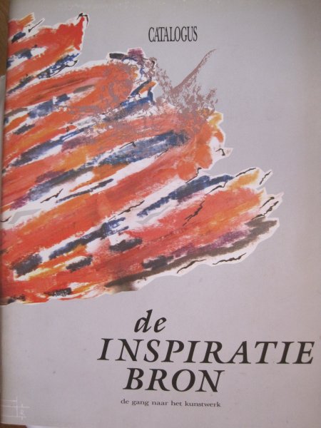 Peters, Moniek voorwoord / Betty van Garrel / Ans van berkum - De Inspiratiebron of de Gang van het Kunstwerk Peters, Moniek voorwoord / Betty van Garrel / Ans van berkum - De Inspiratiebron of de Gang van het Kunstwerk