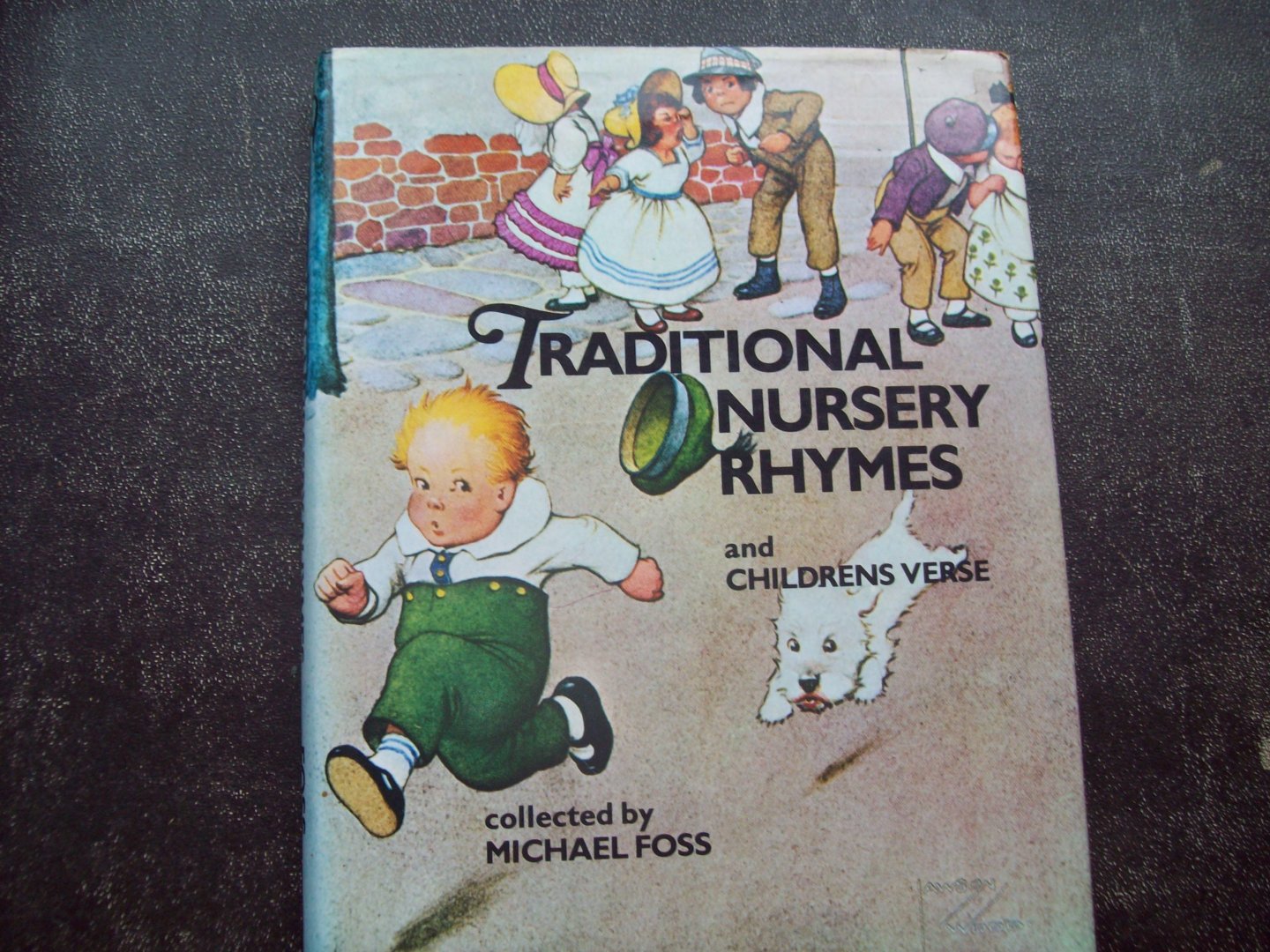 Michael Foss - "Traditional Nursery Rhymes and Childrens Verse"  Designed by Leslie & Lorraine Gerry.
