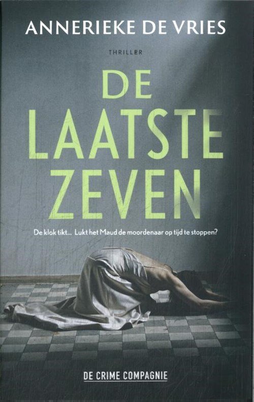 Annerieke de Vries - De laatste zeven