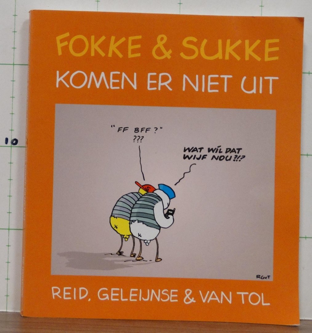 Reid - Geleijnse - Tol, van - Fokke & Sukke - 6 - komen er niet uit