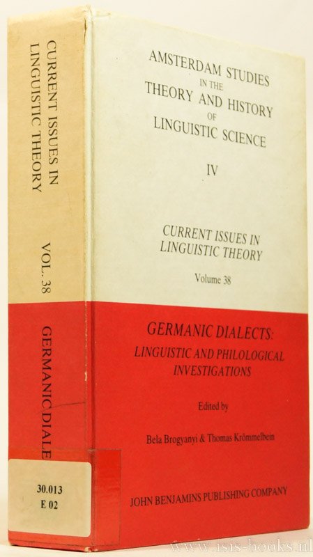 BROGYANYI, B., KRÖMMELBEIN, T., (ED.) - Germanic dialects: linguistic and philological investigations.