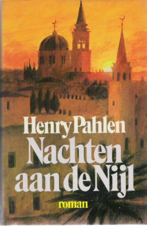 Pahlen, Henry (Pseudoniem van Konsalik, Heinz G.) - Nachten aan de Nijl