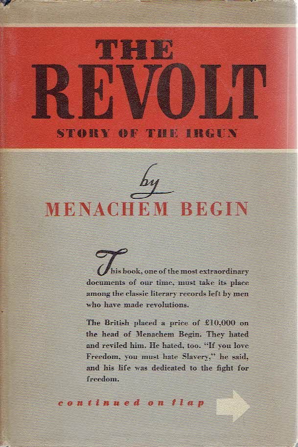 BEGIN, Menachem - The Revolt - Story of the Irgun.