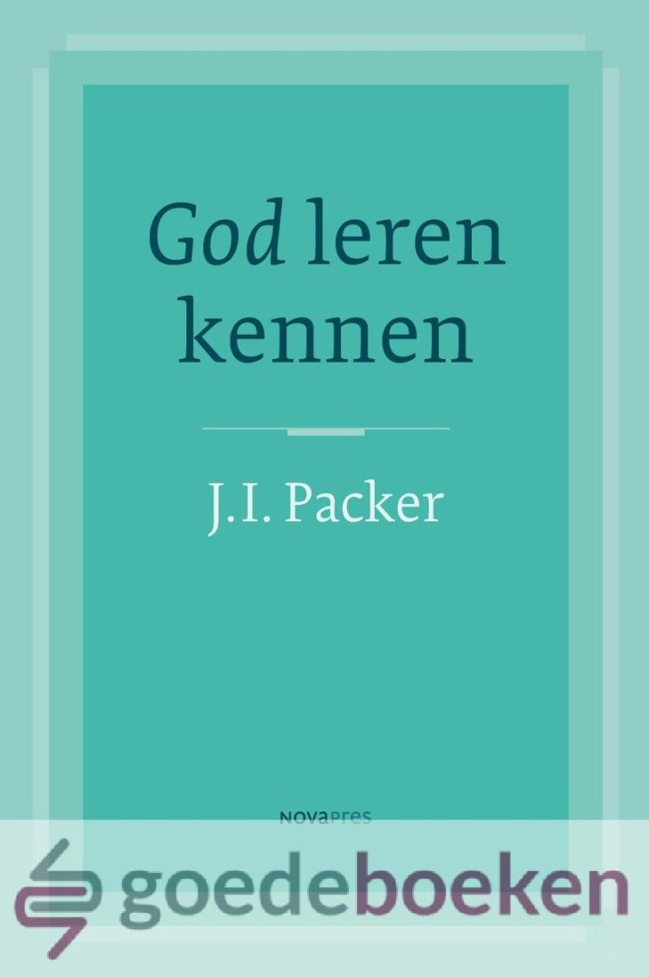 Packer, J.I. - God leren kennen *nieuw*