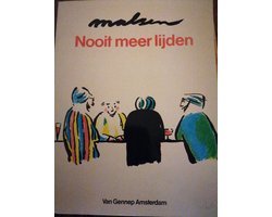 Malsen - Nooit meer lijden