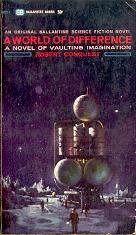 Conquest, Robert - A World of Difference