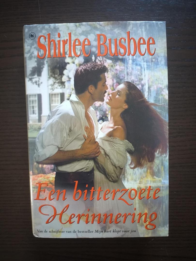 Busbee, Shirlee - Een Bitterzoete Herinnering