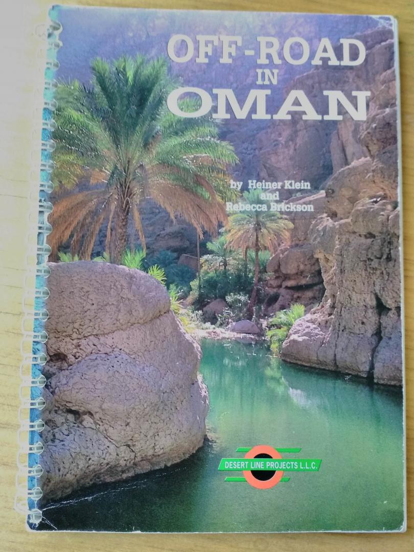 Klein, H.  and R. Brickson - Off-road in Oman  (reisinformatie)
