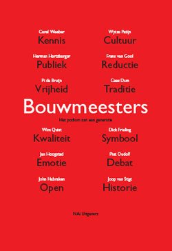 SCIPPIO, DIKKIE & SIMON FRANKE. - Bouwmeesters. Het podium aan een generatie. isbn 9789056625788