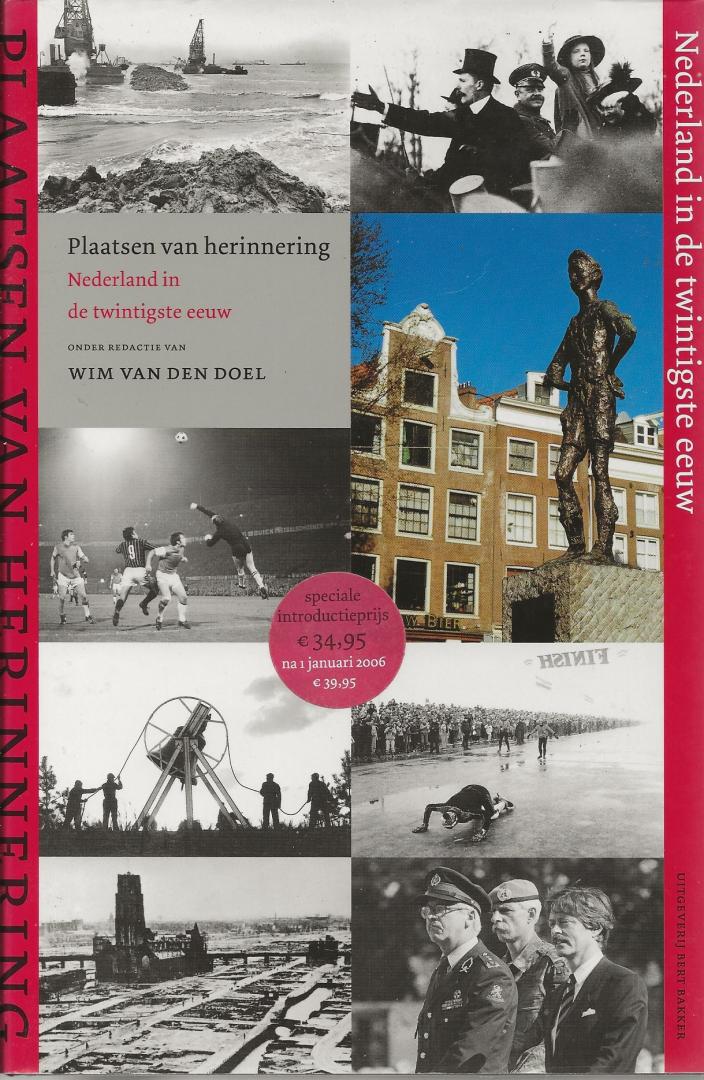Doel, Wim van den (red.) - Nederland in de twintigste eeuw
