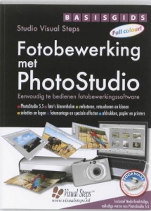 ria beentjes (red.) - Basisgids fotobewerking met PhotoStudio + CD-ROM Visual Steps