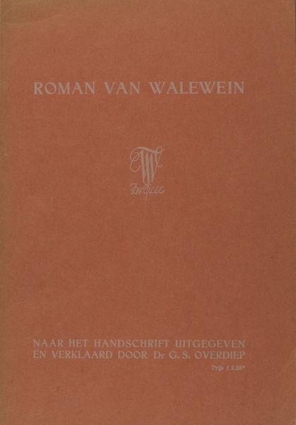 Overdiep, G.S. (ed.). - Fragmenten van de Roman van Walewein.
