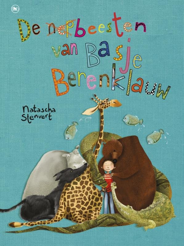 Stenvert, Natascha - De nepbeesten van Basje Berenklauw