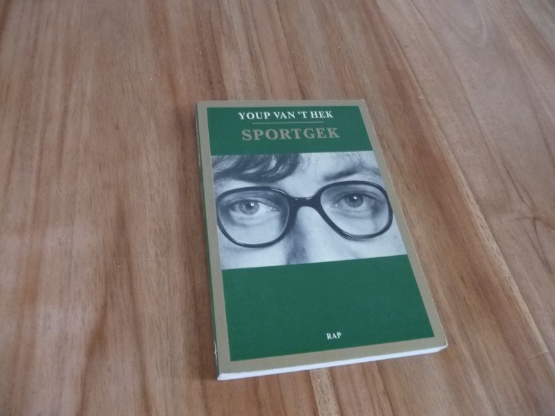 Hek, Youp van 't - Sportgek