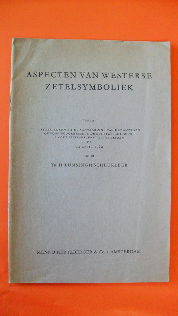 Lunsingh Scheurleer Th. H. - Aspecten van westerse zetelsymboliek
