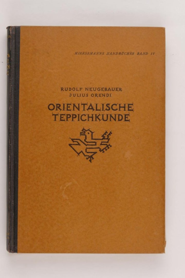 Neugebauer, Rudolf und Orendi, Julius - Handbuch Der Orientalischen Teppichkunde (7 foto's)