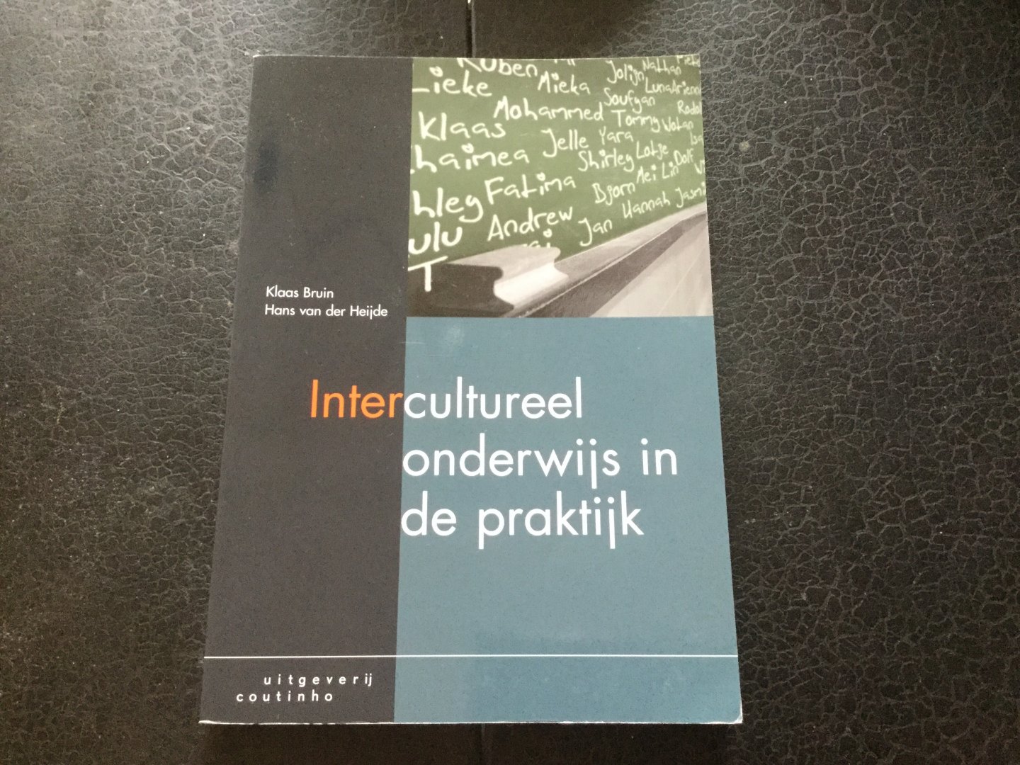 Bruin, K., Heijde, H. van der - Intercultureel onderwijs in de praktijk